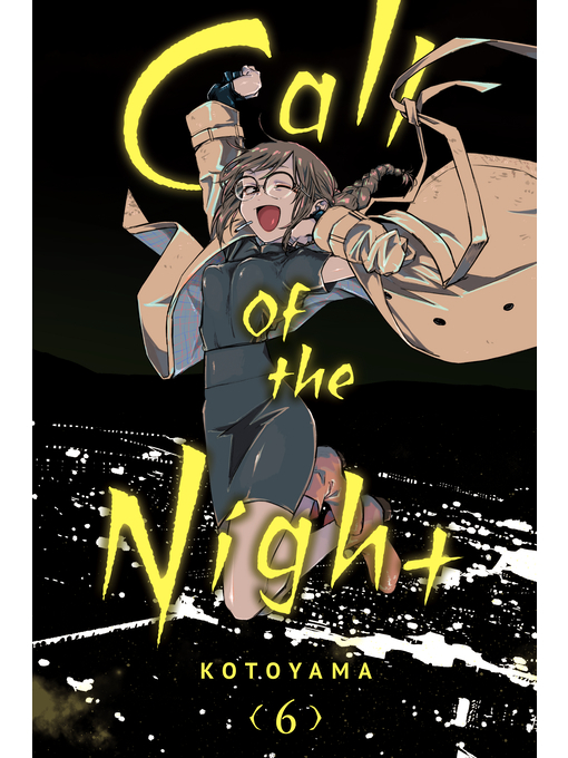 Title details for Call of the Night, Volume 6 by Kotoyama - Available